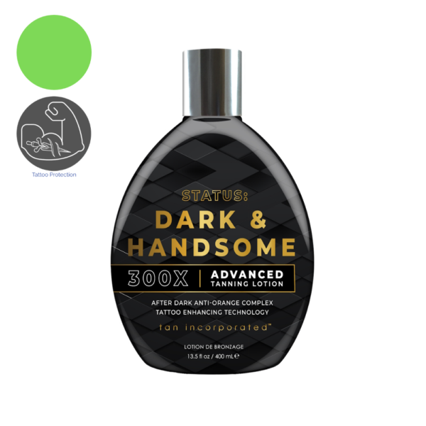 Tan Inc Status Dark & Handsome